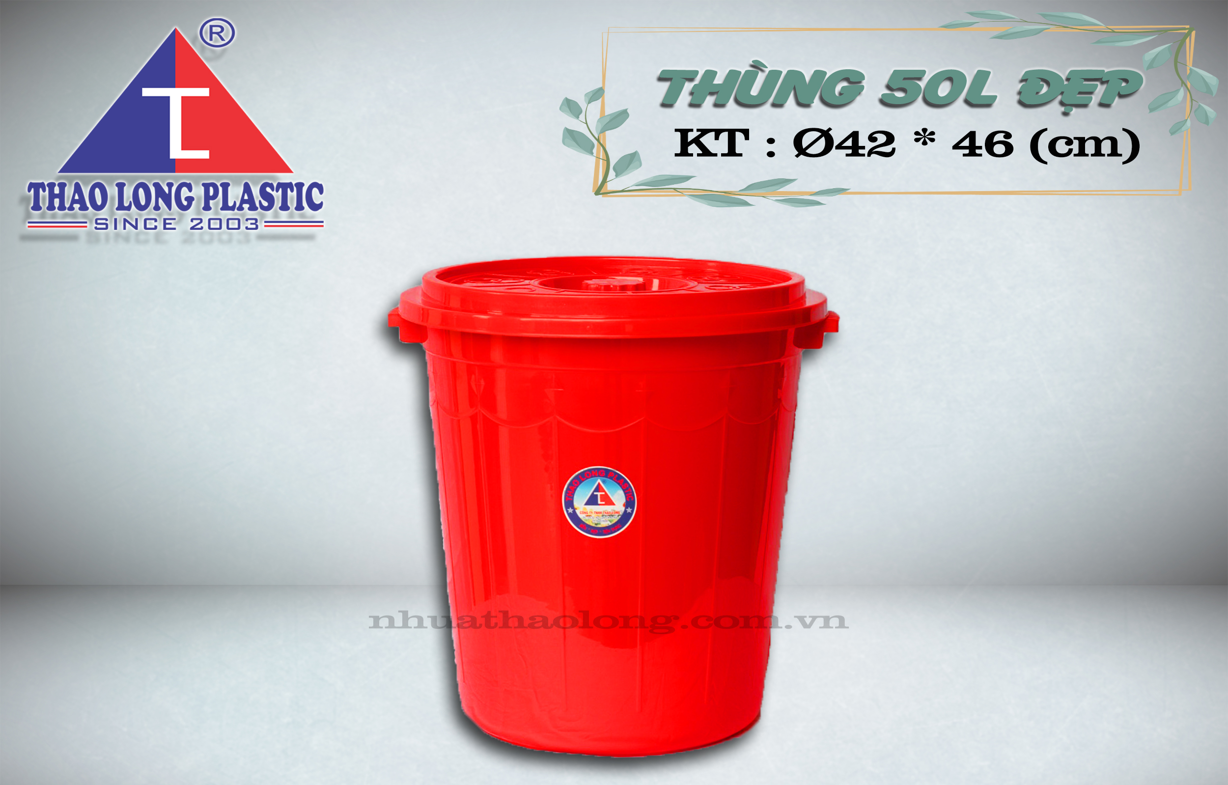 Thùng 50L - Nhựa Thảo Long - Công Ty TNHH Thảo Long